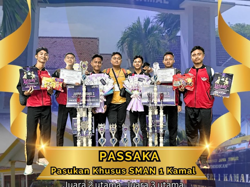 Prestasi Gemilang PASSAKA SMAN 1 Kamal di Latgab 5 Gresik